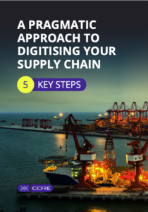 CORE 5 steps to digitising supply chains